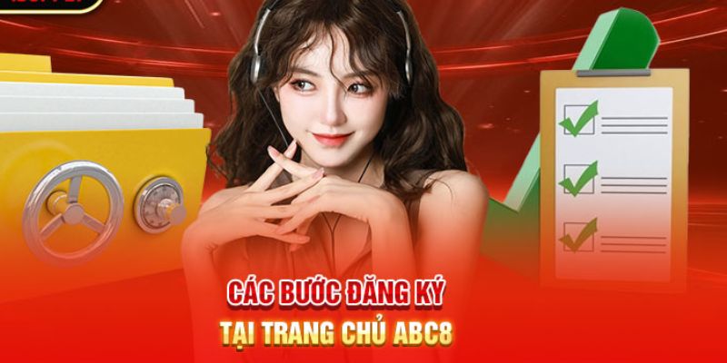 Quy trình đăng ký abc8 đơn giản
